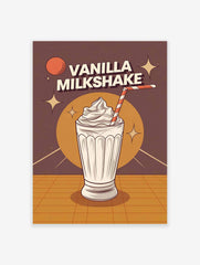 Vanilla Milkshake Poster