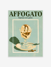 Affogato poster with espresso over gelato in a glass, dark green typography, and teal background