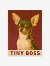 Chihuahua portrait art print with TINY BOSS text on deep red background