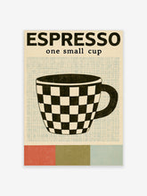 Espresso one small cup poster with a black and white checkerboard cup and retro colour block base
