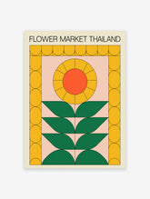 Flower Market Thailand poster with a retro geometric design featuring a yellow and orange sunflower and green leaves on a pink background.