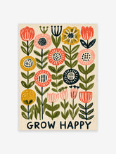 Colourful folk art flower poster with GROW HAPPY text and red, pink, yellow and blue blooms on cream background