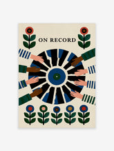 On Record wall art print showing a vinyl record held by multiple hands with floral motifs in a retro illustrative style