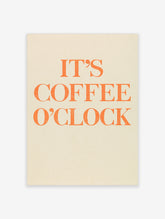 Orange Coffee O'Clock typography poster with distressed serif text on beige background
