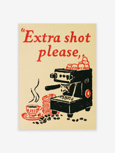 Retro coffee poster with black espresso machine, red text "Extra shot please," steaming cup, and coffee beans on beige