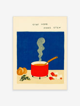 Stay Home Make Stew poster with red pot, steam, hand-lettered text, onions and vegetables on blue background