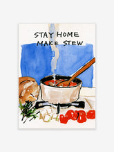 Watercolour kitchen poster of a steaming stew pot with text Stay Home Make Stew on blue background