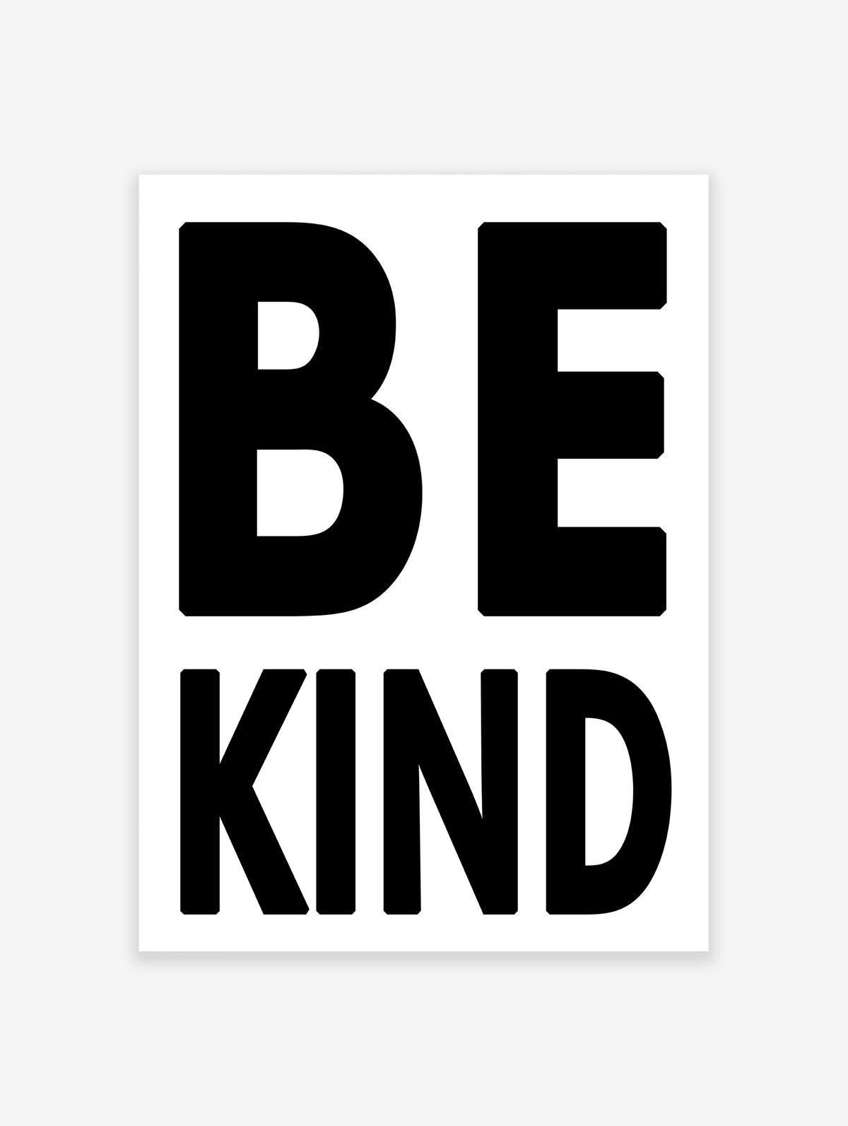 Be Kind Typography Poster, Black and White Quote Print