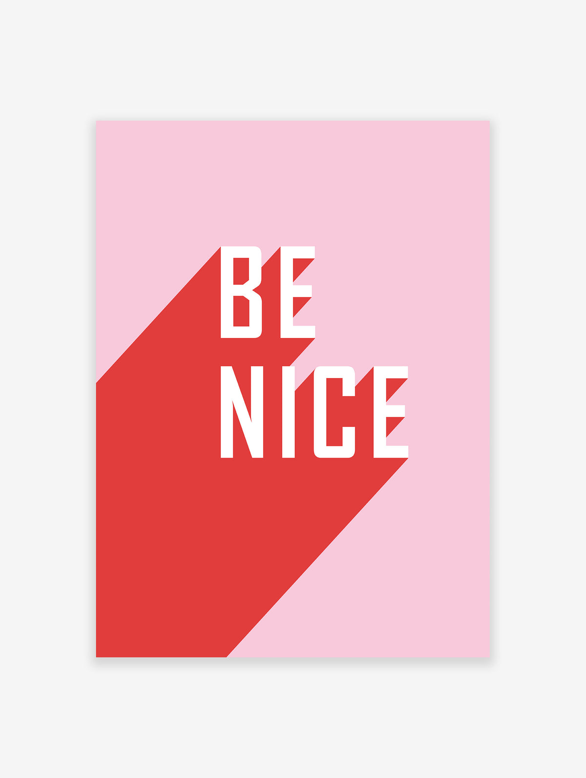 Be Nice Quote Poster, Typography Print