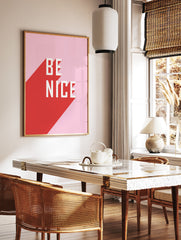 Be Nice Quote Poster, Typography Print