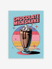 Chocolate Milkshake Poster