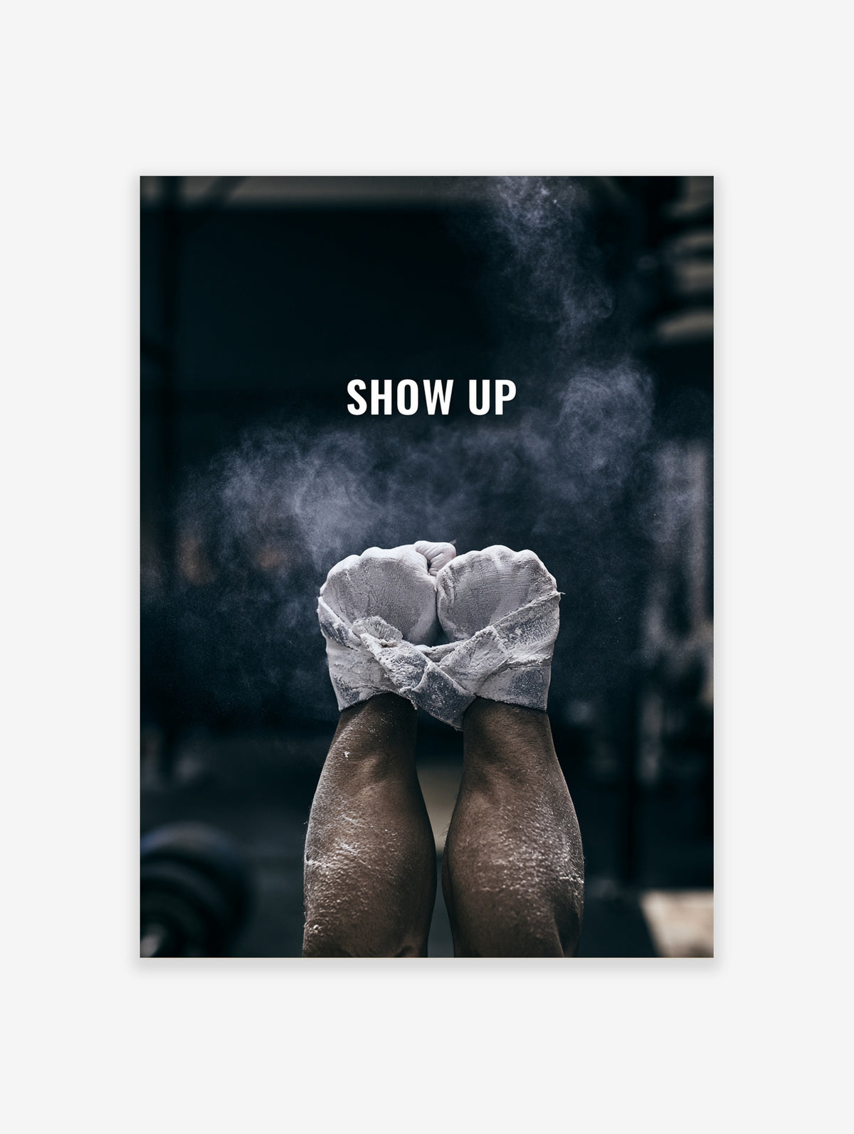 Boxing gloves wall art with chalk-dusted fists and SHOW UP text on a dark gym background