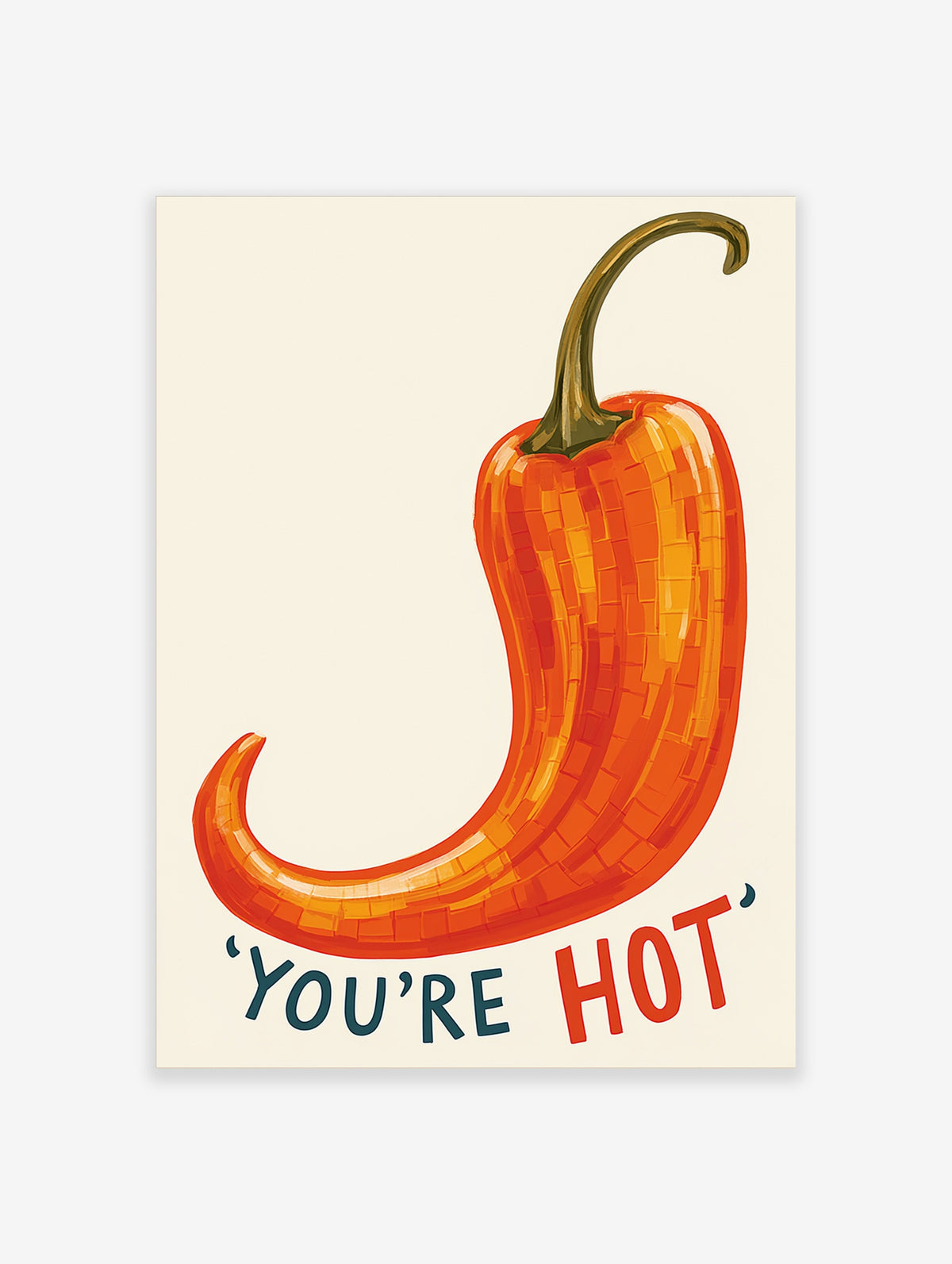 Orange chilli pepper mosaic illustration with 'You're Hot' text on cream background