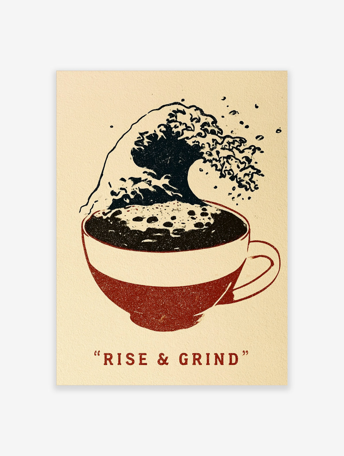 Coffee wave poster with red cup, dark coffee rising into a wave, and Rise & Grind text on cream background