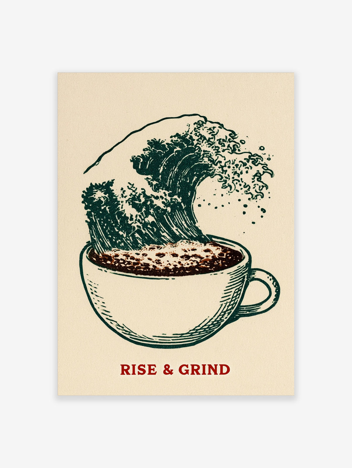 Dark green Hokusai-style wave rising from a coffee cup with red Rise and Grind text on cream background