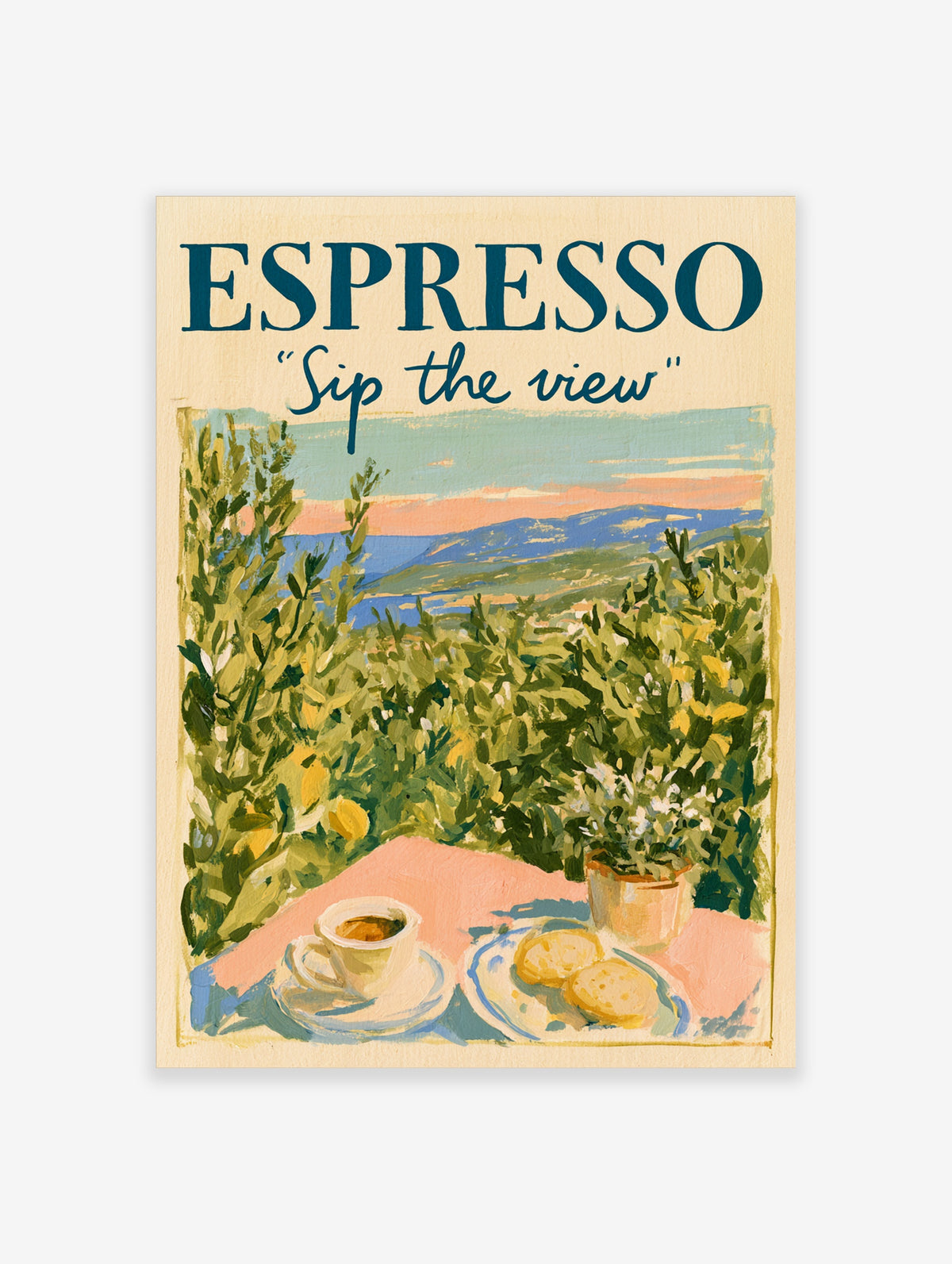 Espresso Sip the View poster with coffee cup, biscuits, lemon trees, and rolling hills illustration