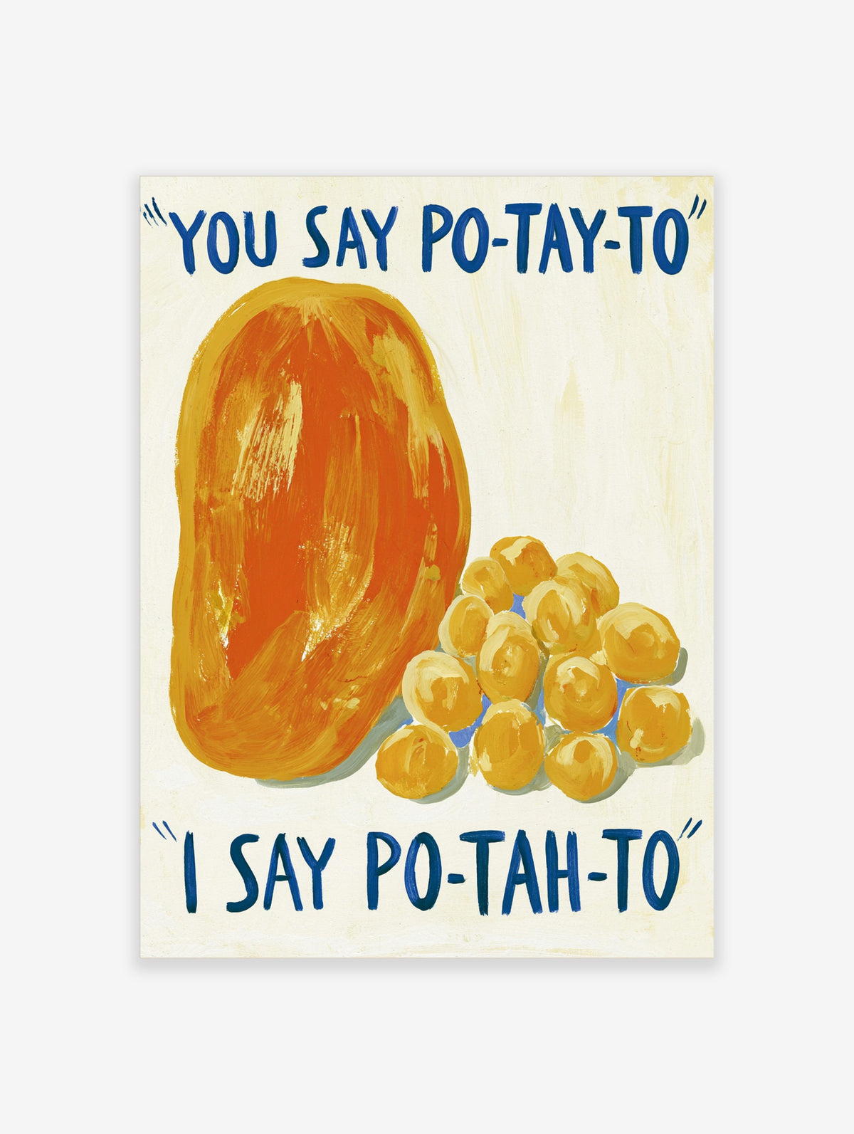 Funny potato poster with hand-painted orange and yellow potatoes and blue quote text on cream background