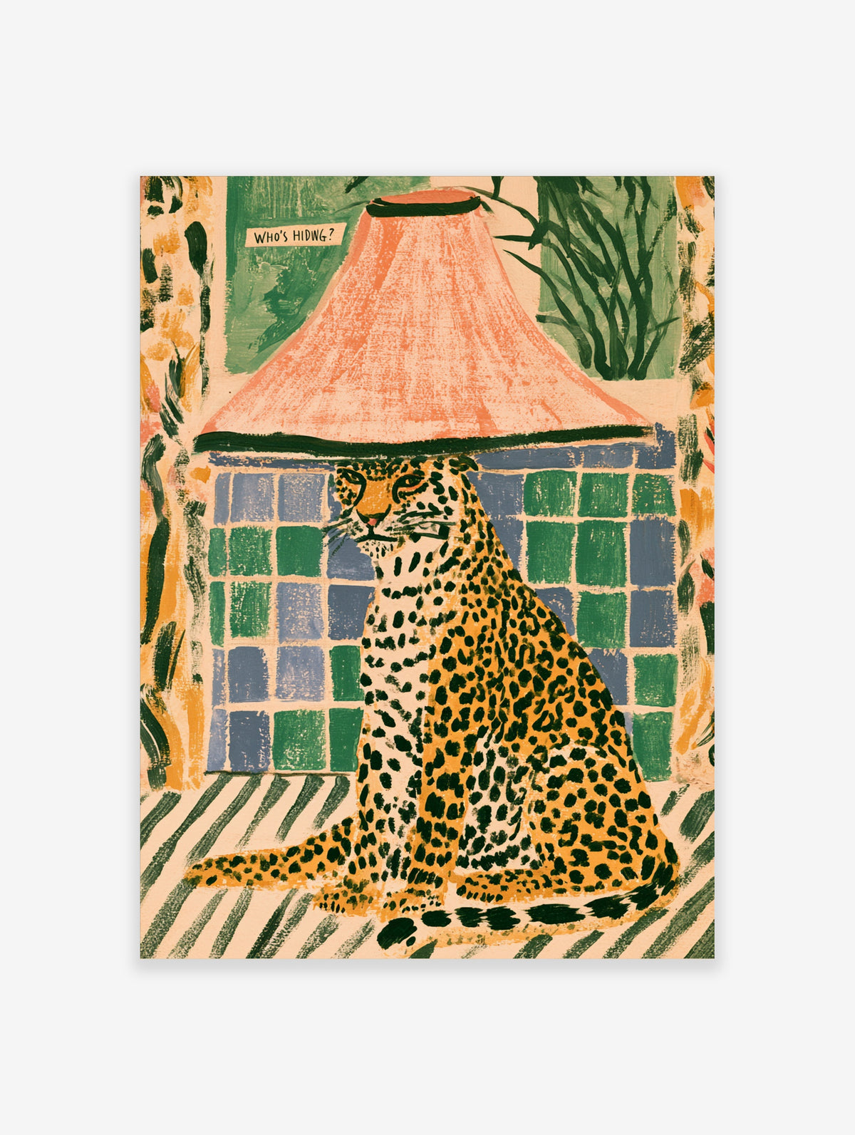 Leopard sitting under pink lampshade with blue and green tiles and text 'WHO'S HIDWG?'
