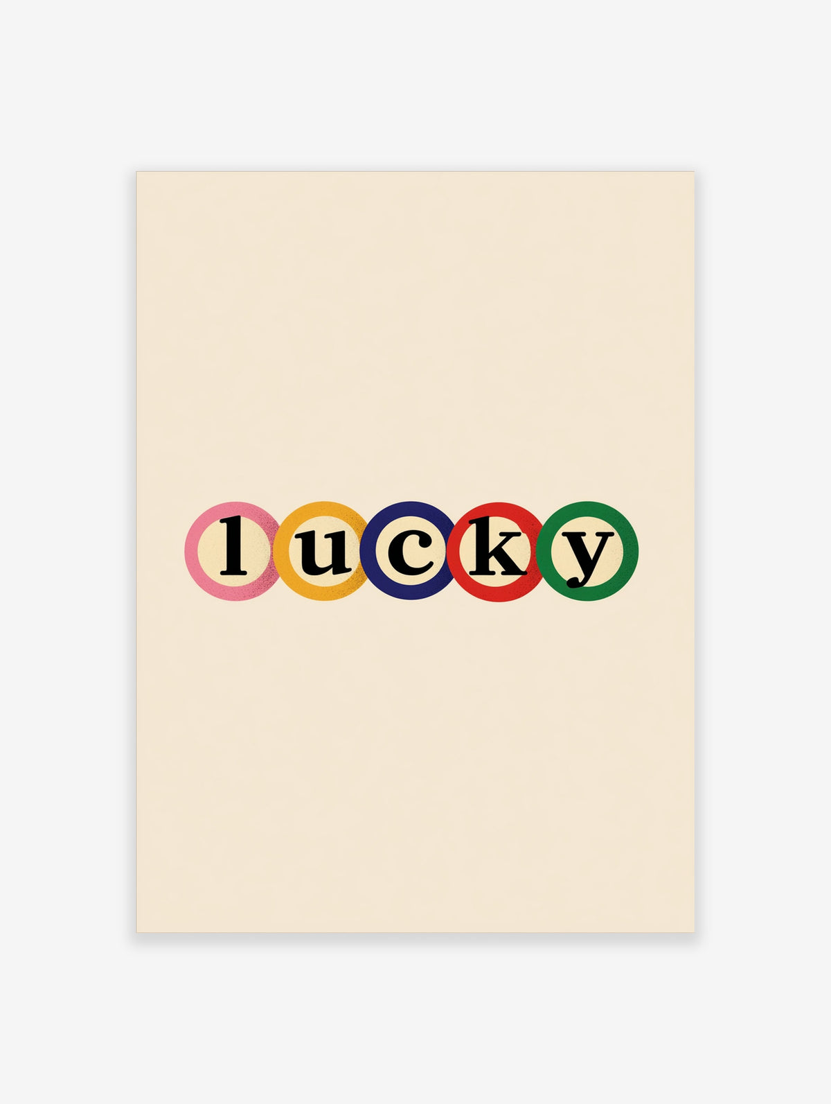 Lucky typography wall art print with colourful letters in circles on a neutral background