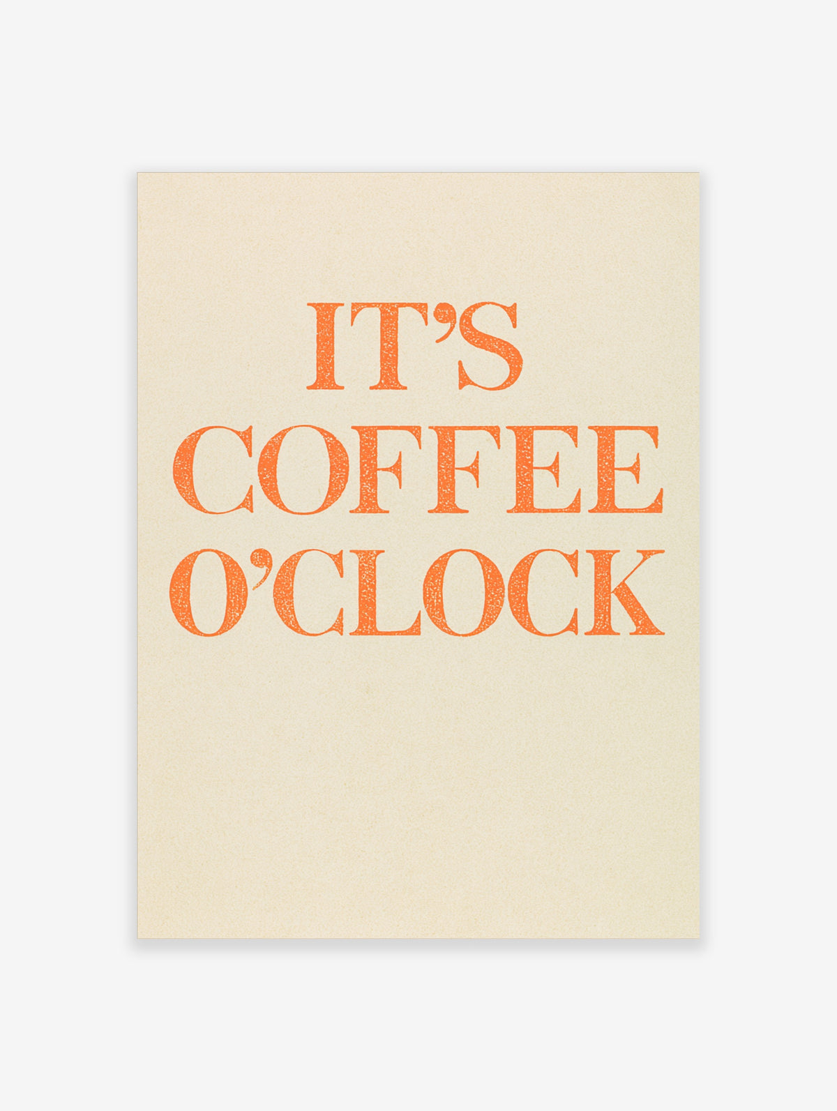 Orange Coffee O'Clock typography poster with distressed serif text on beige background