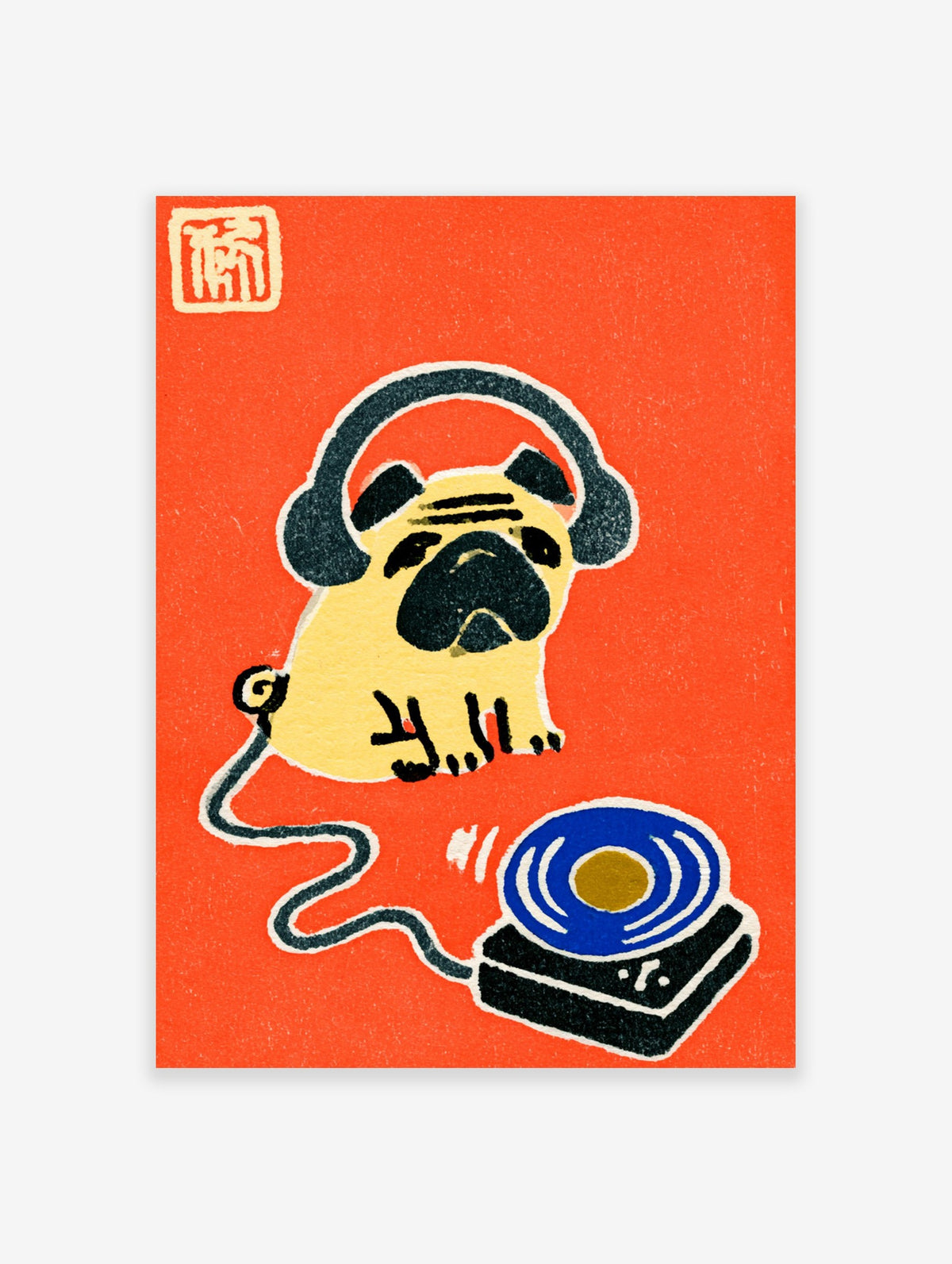 Illustrated pug DJ print wearing headphones with a blue record player on a vibrant orange background