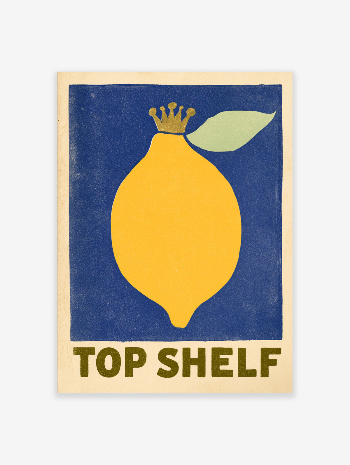 Yellow lemon with gold crown and green leaf on blue background, with TOP SHELF text in olive green
