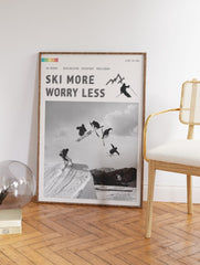 Ski More Worry Less Poster, Skiing Print